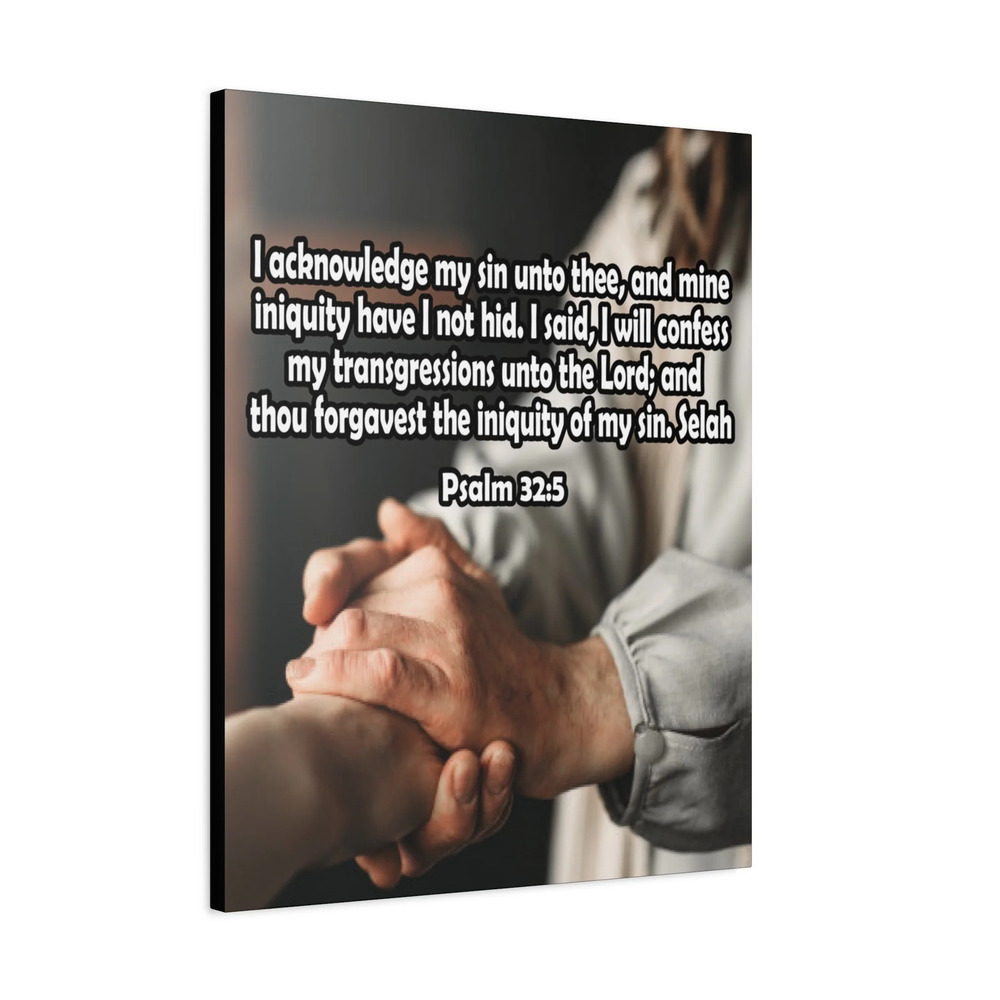 Bible Verse Canvas I Acknowledge My Sin Psalm 32:5 Christian Scripture Art